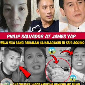 JAMES YAP AT PHILIP SALVADOR MAY NATUKLASANG BUKOL SA LIKOD NI KRIS AQUINO! NAGPANIC SI KRIS DITO! 😱(DG)