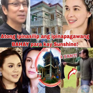 “ATONG, MAY SECRET PROJECT NA IPINAPAGAWA PARA KAY SUNSHINE CRUZ—ANG BAHAY NA PANG-DREAM LIFE! 😱  Atong Ang ,Mga Barretto(DG)