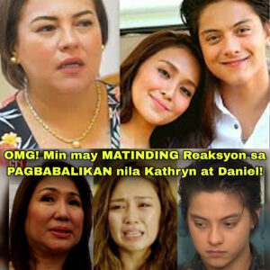 OMG! Min Bernardo TUMUTOL sa PAGBABALIKAN nila Kathryn Bernardo at Daniel Padilla! (NG)