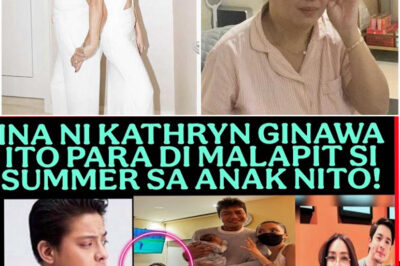 INA NI KATHRYN BERNARDO GINAWA ITO PARA DI MAKALPAIT SI SUMMER SA KANYANG ANAK!TEAM TISOY PA RIN (NG)