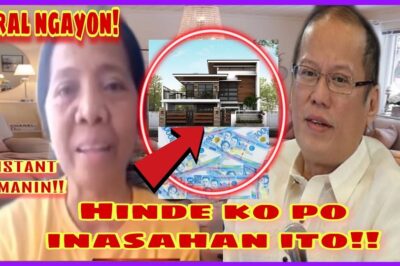 WOW! Former President Noynoy’s Housemaid Becomes Instant Millionaire After Inheriting a Fortune! /lo