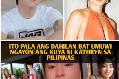 DAHILAN NG PAG UWI NG KUYA NI KATHRYN BERNARDO NGAYON DITO SA PILIPINAS, DAHIL KAY DANIEL PADILLA? /lo